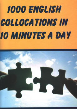 English collocations in 10 minutes a day 1000